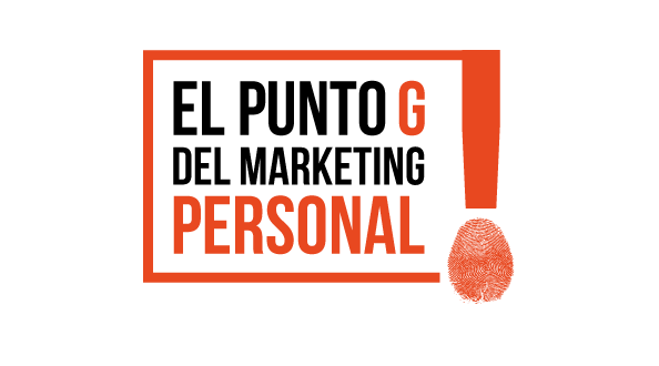 El punto G del marketing personal